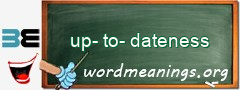 WordMeaning blackboard for up-to-dateness